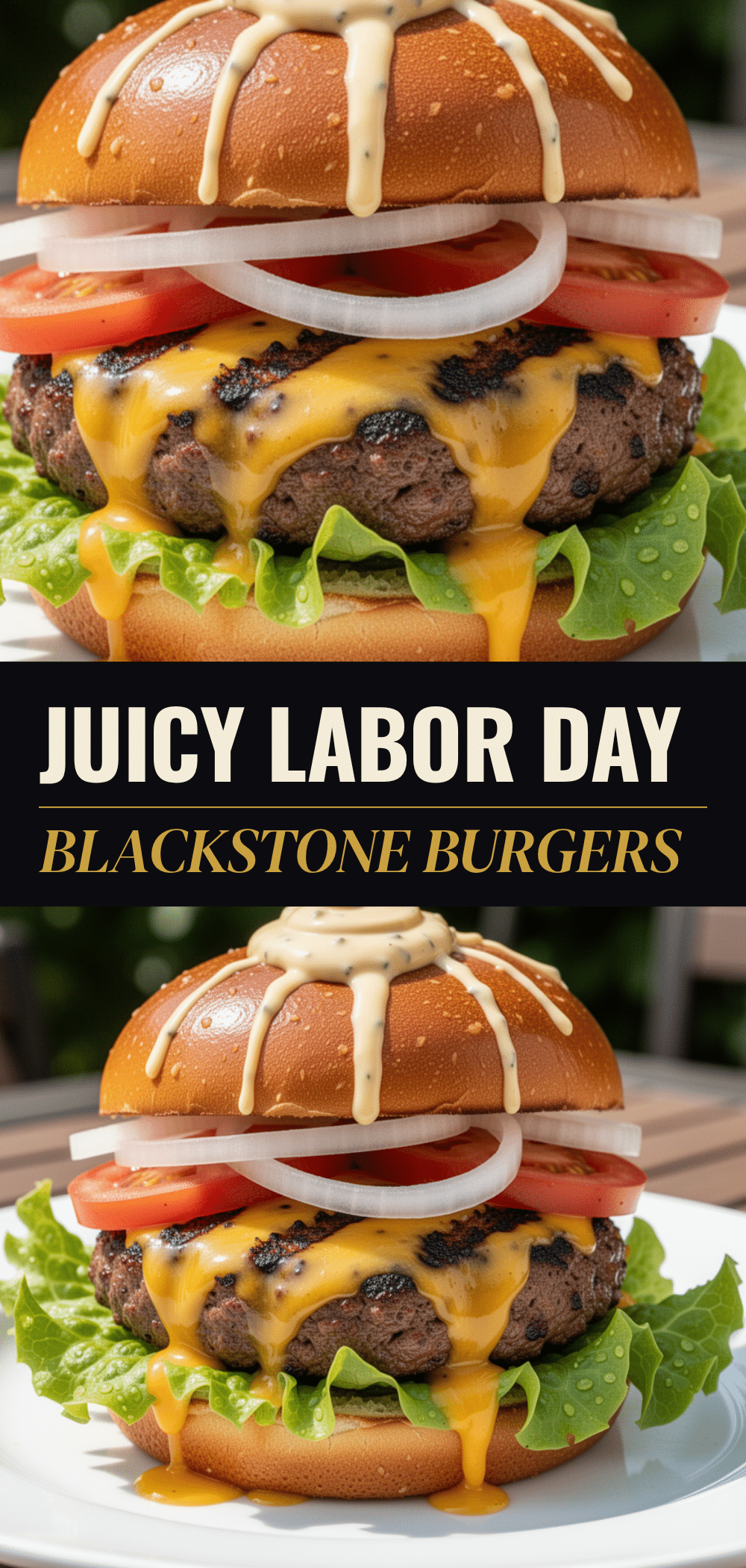 Blackstone Grilled Burgers: Easy Labor Day BBQ Guide 5 Blackstone Grilled Burgers recipe