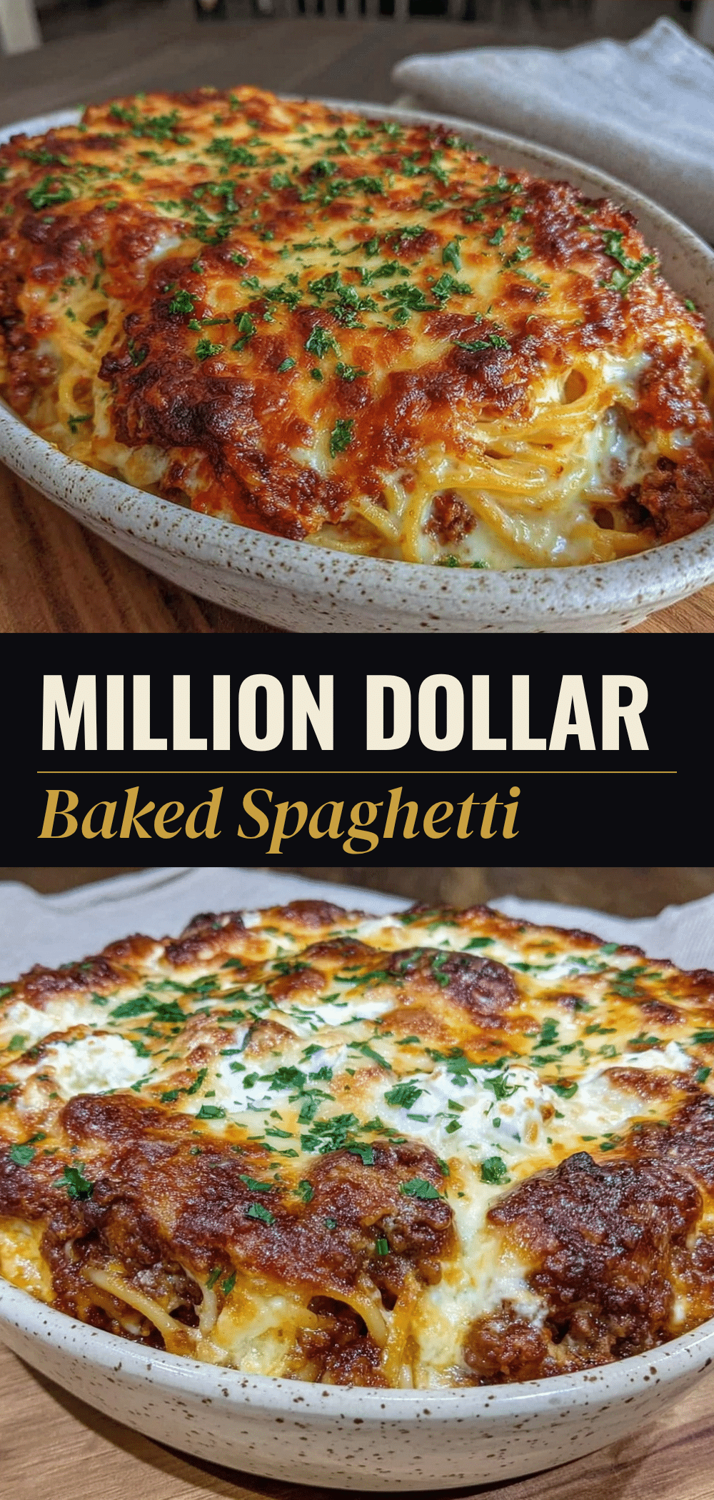Easy Million Dollar Baked Spaghetti: 15-Min Prep Dinner 5 Easy Million Dollar Baked Spaghetti Casserole recipe