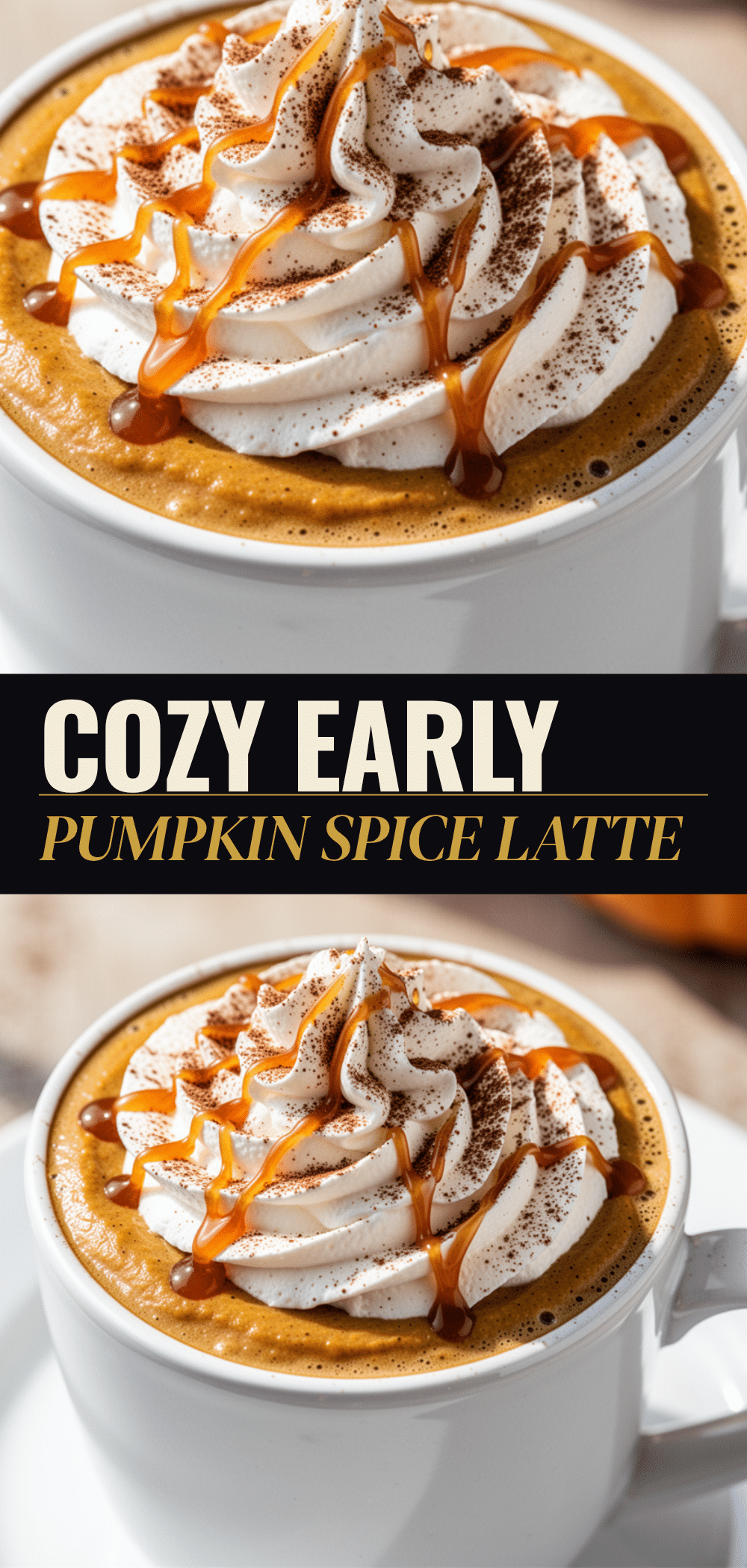 Early Fall Pumpkin Spice Latte: Best Cozy Autumn Drink 5 pumpkin spice latte recipe
